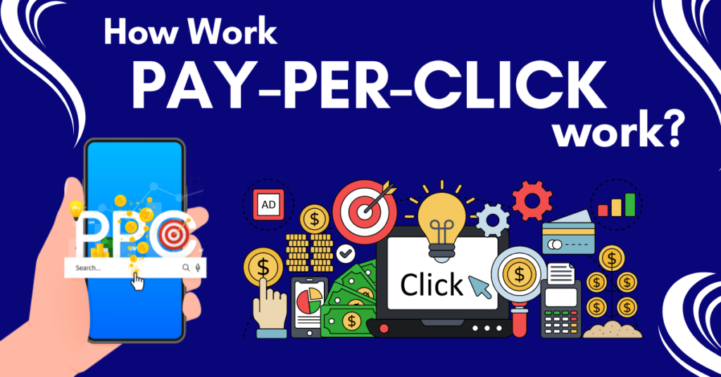 How Pay-Per-Click Works