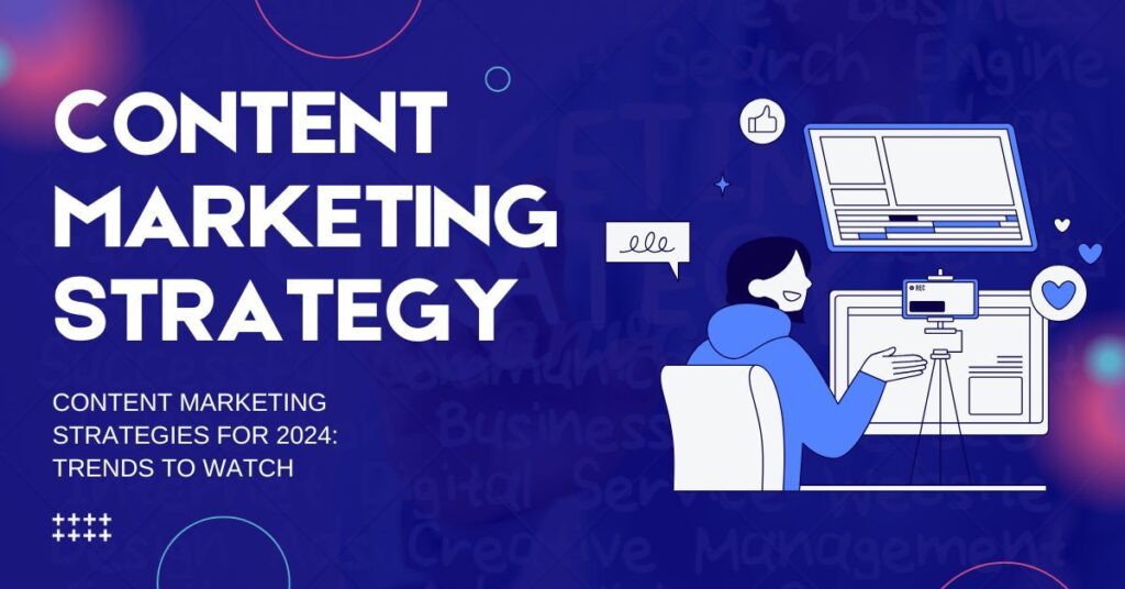 Content Marketing Strategies